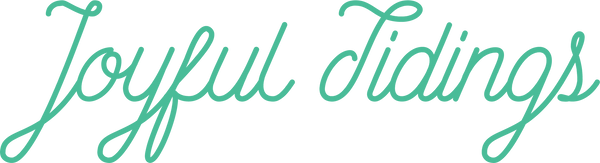 Joyful Tidings